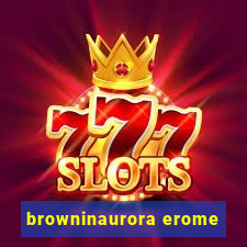 browninaurora erome